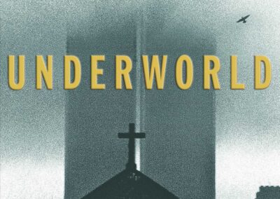 Underworld, by Don DeLillo